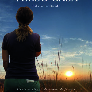 Verso casa. Controvento. - Libro di Silvia B. Guidi